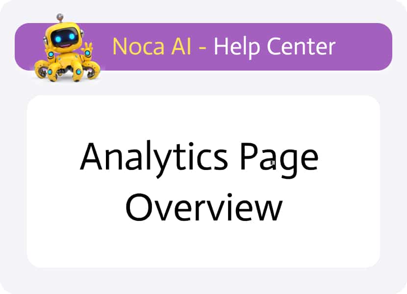 Analytics Page Overview - Noca AI Help Center