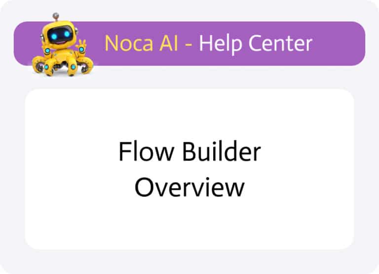 Flow Builder Overview - Help Center